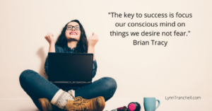 Brian Tracy quote about focus on what you want