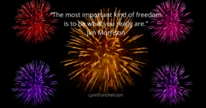 quote by Jim Morrison - The most important kind of freedom is to be what you really are.