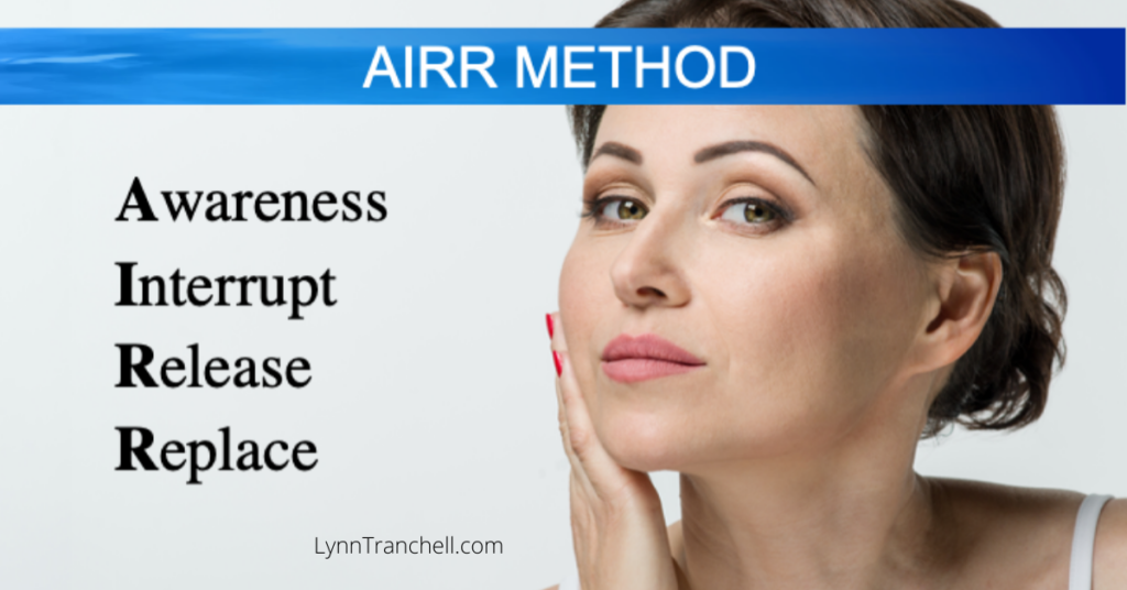 AIRR Method - Awareness, Interrupt, Release, and replace