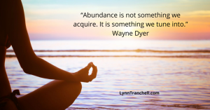 Abundance quote by Wayne Dyer