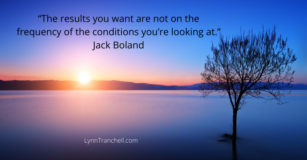picture and quote by Jack Boland “The results you want are not on the frequency of the conditions you’re looking at.”